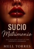 Portada del libro "Sucio Matrimonio"