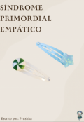 Portada del libro "[oneshot] Síndrome Primordial Empático"