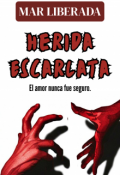 Portada del libro "Herida Escarlata"