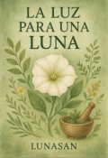 Portada del libro "La luz para una Luna"