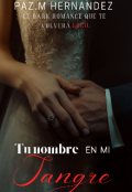 Portada del libro "Tu nombre en mi sangre."