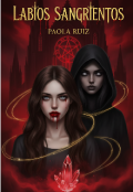 Portada del libro "Labios Sangrientos "