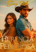 Portada del libro "Herencia Peligrosa"
