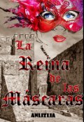 Portada del libro "La Reina de las Máscaras"