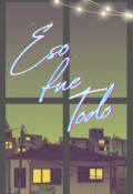 Portada del libro "Eso fue todo"