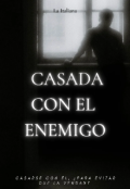 Portada del libro "Casada Con El Enemigo "