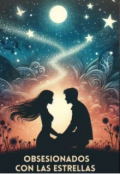 Portada del libro "Obsesionados con las estrellas "