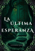 Portada del libro "La última esperanza "