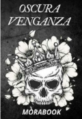 Portada del libro "Oscura Venganza "