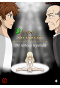Portada del libro "Hope Dragon: De niño a leyenda Vol.4"