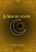 Portada del libro "la hija del eclipse "