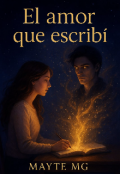 Portada del libro "El amor que escribí "
