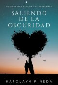 Portada del libro "Saliendo de la oscuridad "