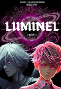 Portada del libro "Luminel: El Chico Neón"