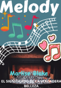 Portada del libro "Melody: El significado de la verdadera belleza"