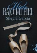 Portada del libro "El hielo bajo mi piel"