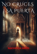 Portada del libro "No cruces esa puerta"