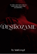 Portada del libro "Destrózame"