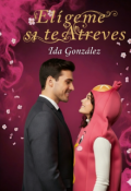 Portada del libro "Elígeme si te atreves "