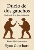 Portada del libro "Duelo de dosgauchos"