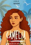 Portada del libro "Camelia. Una Propuesta Indecorosa"