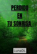 Portada del libro "Perdido en tu sonrisa"
