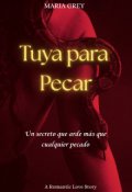 Portada del libro "Tuya para Pecar"