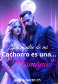 Portada del libro "La madre de mi cachorro es una... ¿humana?"