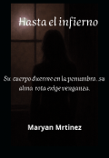 Portada del libro "Hasta el infierno"