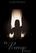 Portada del libro "El refugio final"