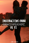 Portada del libro "Instructivo para (des)enamorarme de ti"