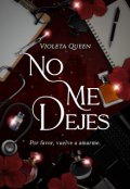 Portada del libro "No me dejes"