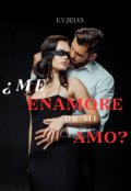 Portada del libro "¿ Me Enamore De Mi Amo ?"