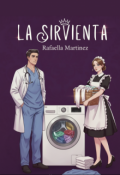 Portada del libro "La Sirvienta"