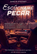 Portada del libro "Escúchame Pecar "