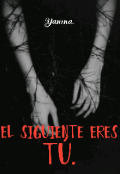 Portada del libro "El siguiente eres tú"