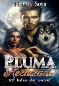 Portada del libro "Pluma Hechizada mi lobo de papel"