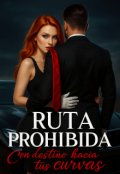 Portada del libro "Ruta Prohibida "