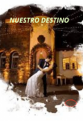 Portada del libro "Nuestro Destino "