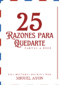 Portada del libro "25 razones para quedarte "
