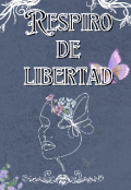 Portada del libro "Respiro de libertad "