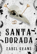 Portada del libro "Santa Dorada"