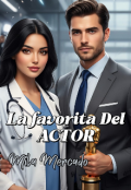 Portada del libro "La Favorita Del Actor "