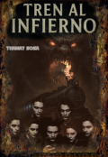 Portada del libro "Tren al Infierno "