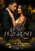 Portada del libro "Un deseo peligroso "