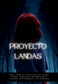 Portada del libro "Proyecto Landas"