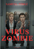 Portada del libro "Virus Zombie"