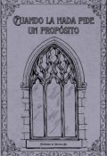 Portada del libro "Cuando la nada pide un propósito"