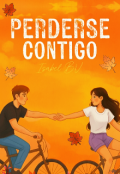 Portada del libro "Perderse Contigo "