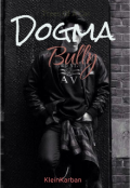 Portada del libro "Dogma Bully"